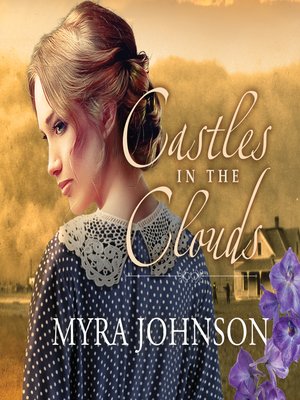 cover image of Castles in the Clouds